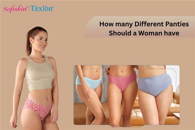 How Many Different Panties Should a Woman Have?