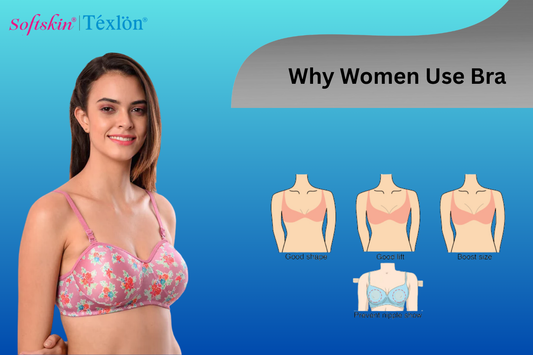 Why Women Use Bra : Guide